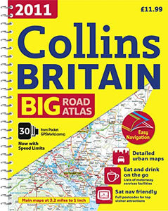 2011 Collins Big Road Atlas Britain 