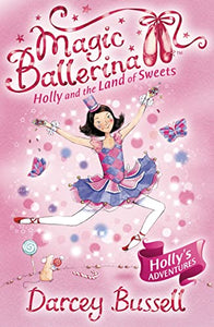 Holly and the Land of Sweets 