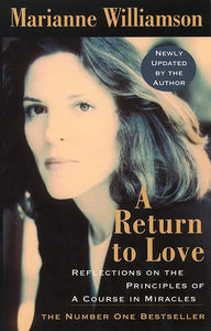 A Return to Love 