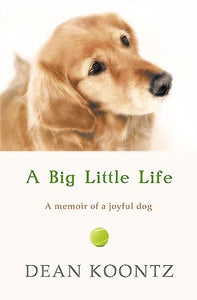 A Big Little Life 