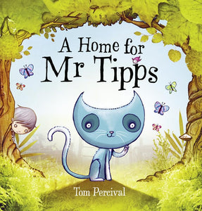 A HOME FOR MR TIPPS 