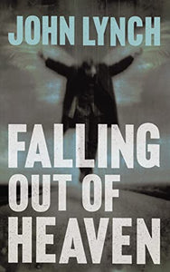 Falling out of Heaven 