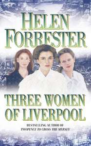 Three Women of Liverpool 