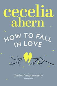 How to Fall in Love 