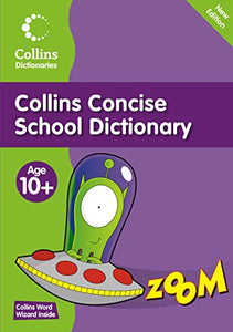 Collins Concise School Dictionary 