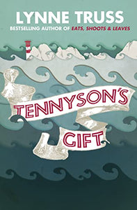 Tennyson’s Gift 