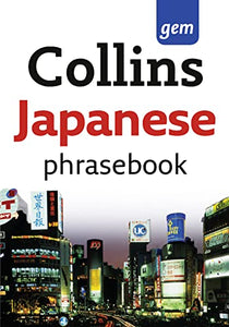 Collins Gem Japanese Phrasebook and Dictionary 