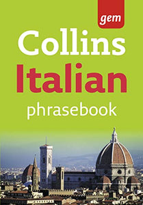 Collins Gem Italian Phrasebook and Dictionary 