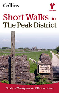 Ramblers Short Walks in the Peak District 