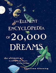 The Element Encyclopedia of 20,000 Dreams 