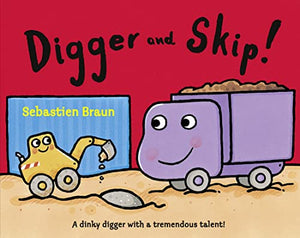 Digger and Skip 