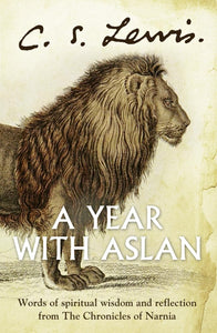 A Year with Aslan 