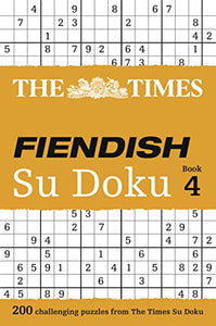 The Times Fiendish Su Doku Book 4 