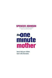 The One-Minute Mother 