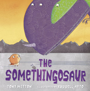 The Somethingosaur 