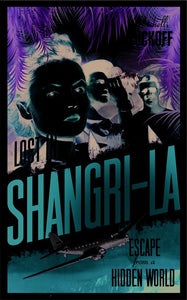 Lost in Shangri-La 