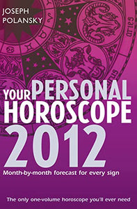 Your Personal Horoscope 2012 