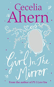 Girl in the Mirror: Two Stories 