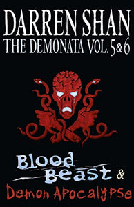 Volumes 5 and 6 - Blood Beast/Demon Apocalypse 