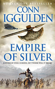 Empire of Silver (Conqueror, Book 4) 