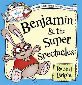 Benjamin and the Super Spectacles 