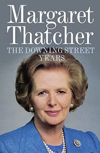 The Downing Street Years 