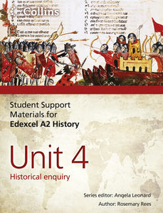 Edexcel A2 Unit 4: Historical Enquiry 