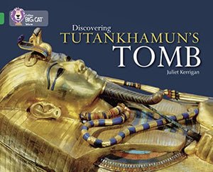 Discovering Tutankhamun’s Tomb 