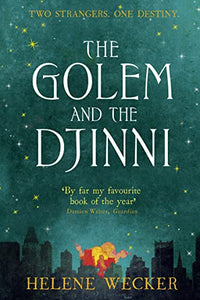 The Golem and the Djinni 