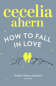 How to Fall in Love 