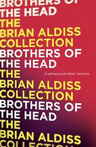 Brothers of the Head 