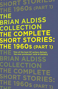 The Complete Short Stories: The 1960s (Part 1) 