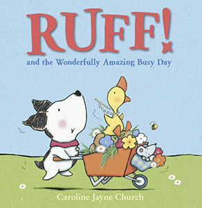 Ruff! and the Wonderfully Amazing Busy Day 