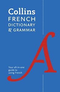 Collins French Dictionary and Grammar 