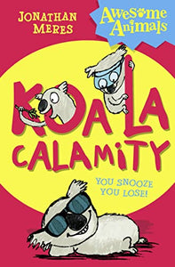 Koala Calamity 