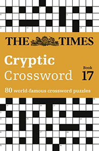 The Times Cryptic Crossword Book 17 