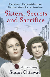 Sisters, Secrets and Sacrifice 