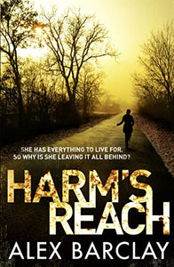 Harm’s Reach 