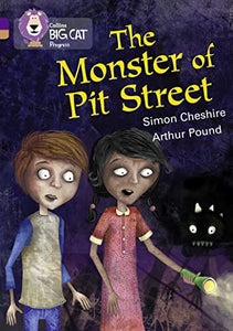 The Monster of Pit Street 