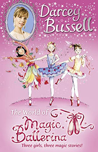 Darcey Bussell’s World of Magic Ballerina 