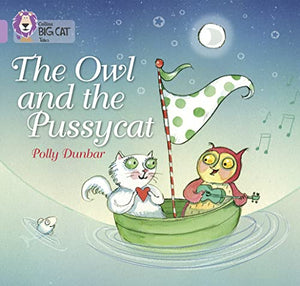 The Owl and the Pussycat 