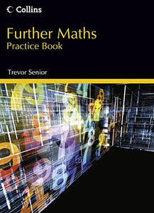 Further Maths Practice Book 