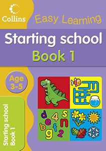 Starting School Age 3-5 