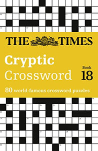 The Times Cryptic Crossword Book 18 