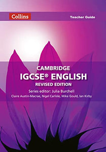 Cambridge IGCSE™ English Teacher Guide 