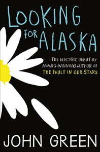 Looking for Alaska 