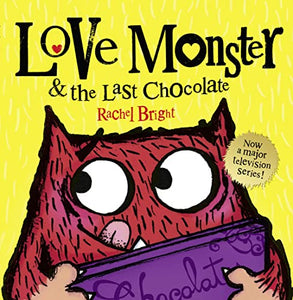 Love Monster and the Last Chocolate 