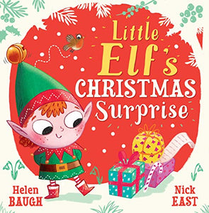 Little Elf's Christmas Surprise 