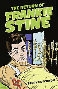 The Return of Frankie Stine 