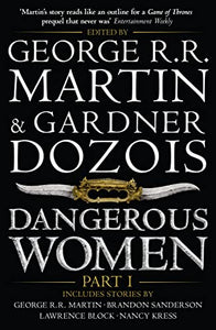 Dangerous Women Part 1 